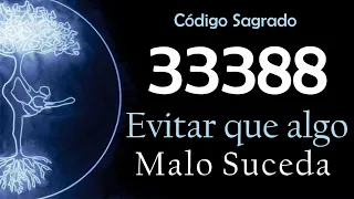 Sacred Code 33388 for Divine Protection Prevent Something Bad from Happening