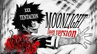 Download [ Melankolis ] ~ Moonlight ( deep Version ) xxxtentacion #11 #nightcore MP3