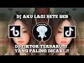 Lagu DJ AKU LAGI BETE BEB...!!! FULL BASS JJ
