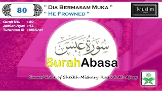 Download 80 Surah Abasa | سورة عبس | Sheikh Mishary Rashid Al-Afasy MP3