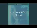 Download Lagu ALL YOU NEED IS ONE (feat. HUNZI)