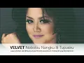 Download Lagu VELVET ADUK - NOBOLOU NANGKU ITI TUPUSKU