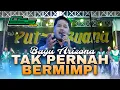 Download Lagu TAK PERNAH BERMIMPI - BAYU ARIZONA // NEW PUTRA BUANA