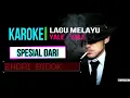 Download Lagu yale  yale - melayu karoke (no vocal)