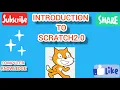Class 4th L-8 Scratch Introduction about Scratch2 0 Part-1
