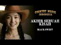 Lagu Akhir Sebuah Kisah Cover 🤠 | Lagu Country Indonesia Paling Menyentuh Hati – Black Sweet