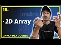 Multi-Dimensional Arrays in JAVA JAVA DSA COMPLETE COURSE