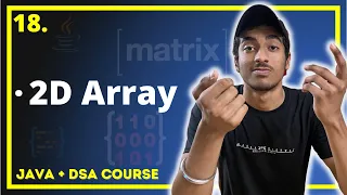 Multi-Dimensional Arrays in JAVA JAVA DSA COMPLETE COURSE