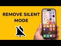 How To Remove Silent Mode on iPhone