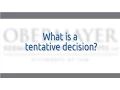 Tentative Decisions in Divorce Litigation