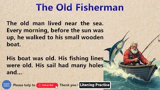 The Old Man And The Sea Learn English Through Stories English Story 