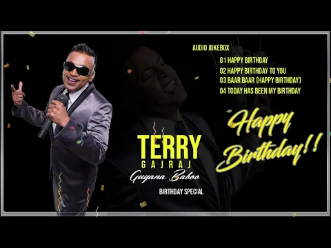 Download MP3 Happy Birthday To You From Terry Gajraj