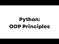 Python OOP Principles Interview Questions