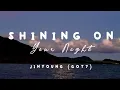 Park Jinyoung - Shining On Your Night (OST Yumi's Cell) // Lirik Sub Indo // ☁️ (Healing) 🍃