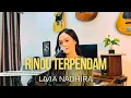 RINDU TERPENDAM - ASTOR BAND (COVER BY LIVIA NADHIRA)