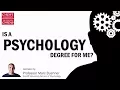Is a Psychology Degree for Me