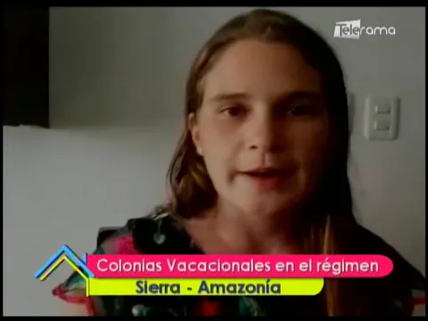 Colonias Vacacionales en el régimen Sierra-Amazonía