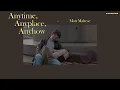 [THAISUB] Anytime, Anyplace, Anyhow - Matt Maltese