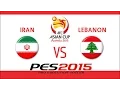 PES 2015 | Iran - Lebanon | 2015 Asian Cup Third-place Play-off