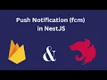 NestJS Push Notification Tutorial with Firebase Cloud Messaging FCM - 2025