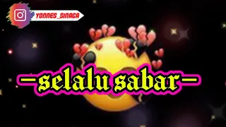 Download Lagu – Selalu sabar - shiffah harun (#Lirik) MP3