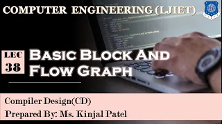 Lec-38 - Basic Block And Flow Graph Compiler Design Computer Engineering