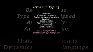 Python Interview Questions dynamically typed language