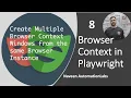 - Browser Context in Playwright