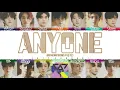 Lagu SEVENTEEN (세븐틴) - 'ANYONE' Lyrics [Color Coded_Han_Rom_Eng]