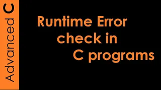 C Programs Runtime Errors