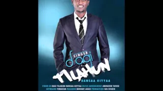 Jiruun Si Malee Dagi Tilahun 2016 