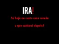 Download Lagu Dias de luta - ira!   karaoke profissional