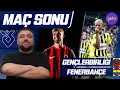 Genclerbirligi-Fenerbahce Mac Sonu Degerlendirmesi