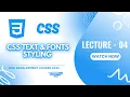 CSS Text Fonts Styling Tutorial Google Fonts CSS for Beginners 2025 L-4