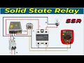 How Solid State Relays Work Testing Solid State Relay with Multimeter Solid State Relay Wiring