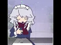 WHEN DID SAKUYA SAY THAT š„ // touhou project shitpost