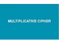 Multiplicative Cipher Encryption Decryption Method Mono-alphabetic Substitution Cryptography