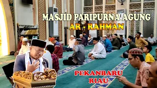 Download MASJID PARIPURNA AGUNG AR RAHMAN PEKANBARU RIAU || CERAMAH USTADZ KARIMAN MP3