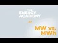 Megawatts MW vs megawatt hours MWh what s the difference