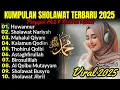 🌿 KUMPULAN SHOLAWAT NABI TERBARU 2025 | Sholawat Merdu Penyejuk Hati \u0026 Pembuka Rezeki | Jalur Langit