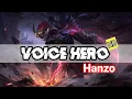 Voice Hero HANZO | Mobile Legends | HD SOUND