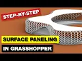 Grasshopper Tutorial Paneling Surface STEP BY STEP