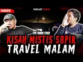 Download Lagu NGERI..!! KISAH MISTIS SOPIR TRAVEL MALAM