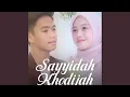 Download Lagu Sayyidah Khodijah