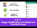 Coroutines Flow Room Database Retrofit Dagger with Kotlin and VM - Part 1