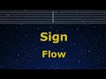 Download Lagu Karaoke♬ Sign - FLOW 【No Guide Melody】 Instrumental, Lyric, BGM, 歌詞 Romanized　NARUTO
