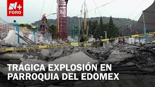 11 fallecidos tras explosión en Edomex | Noticias del día de hoy 8 de Septiembre 2026
