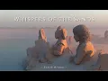 Download Lagu Whispers of the Sands: Ancient Ambient Soundscape for Inner Calm \u0026 Relaxation (4K)