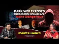 Lagu Forget Illuminati…Hidden Elite Groups Are More Dangerous | Dark Web Exposed Ft. Saqlain Tamboli