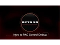 Introduction to PAC Control Debug